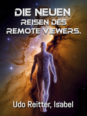 cover image of Die NEUEN Reisen des Remote Viewers.